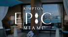 Epic Miami Kimpton Hotel Epic Miami Kimpton Hotel